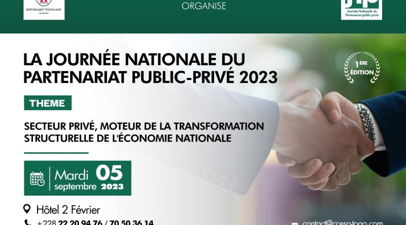 Togo : « Secteur Privé, moteur de la transformation structurelle de l’économie nationale », au coeur de la 1ère Journée Nationale du Partenariat Public-Privé