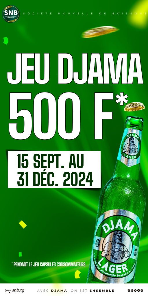JEUX ‘CAPSULES DJAMA’ : Mega Promotion de la SNB sur les DJAMA 228, DJAMA LAGER