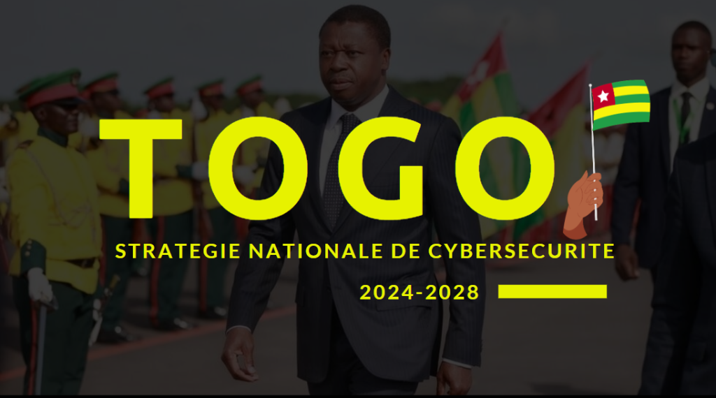 Le Togo a dévoilé en 2024 un plan quinquennal de cybersécurité