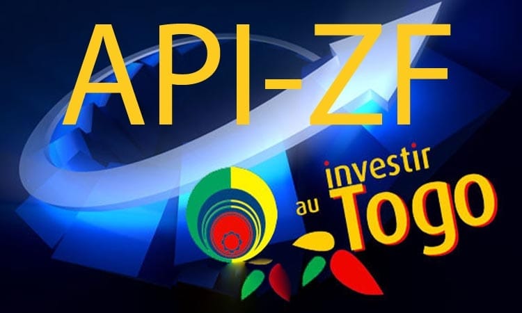 Investissements : le togo réorganise l’api-zf pour accélérer les projets et attirer plus de capitaux privés